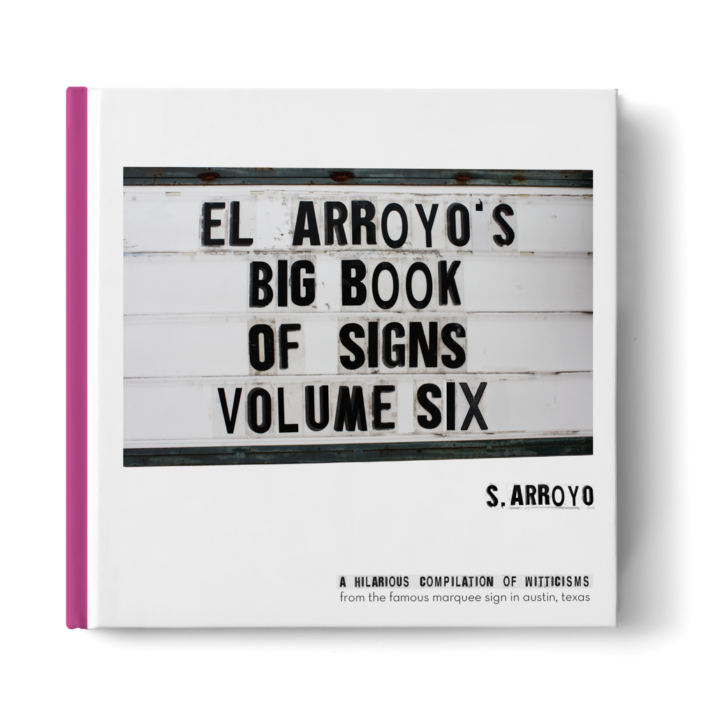 El Arroy's Big Book Of Signs